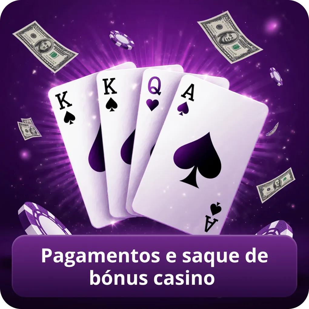 Pagamentos e saque de bónus casino